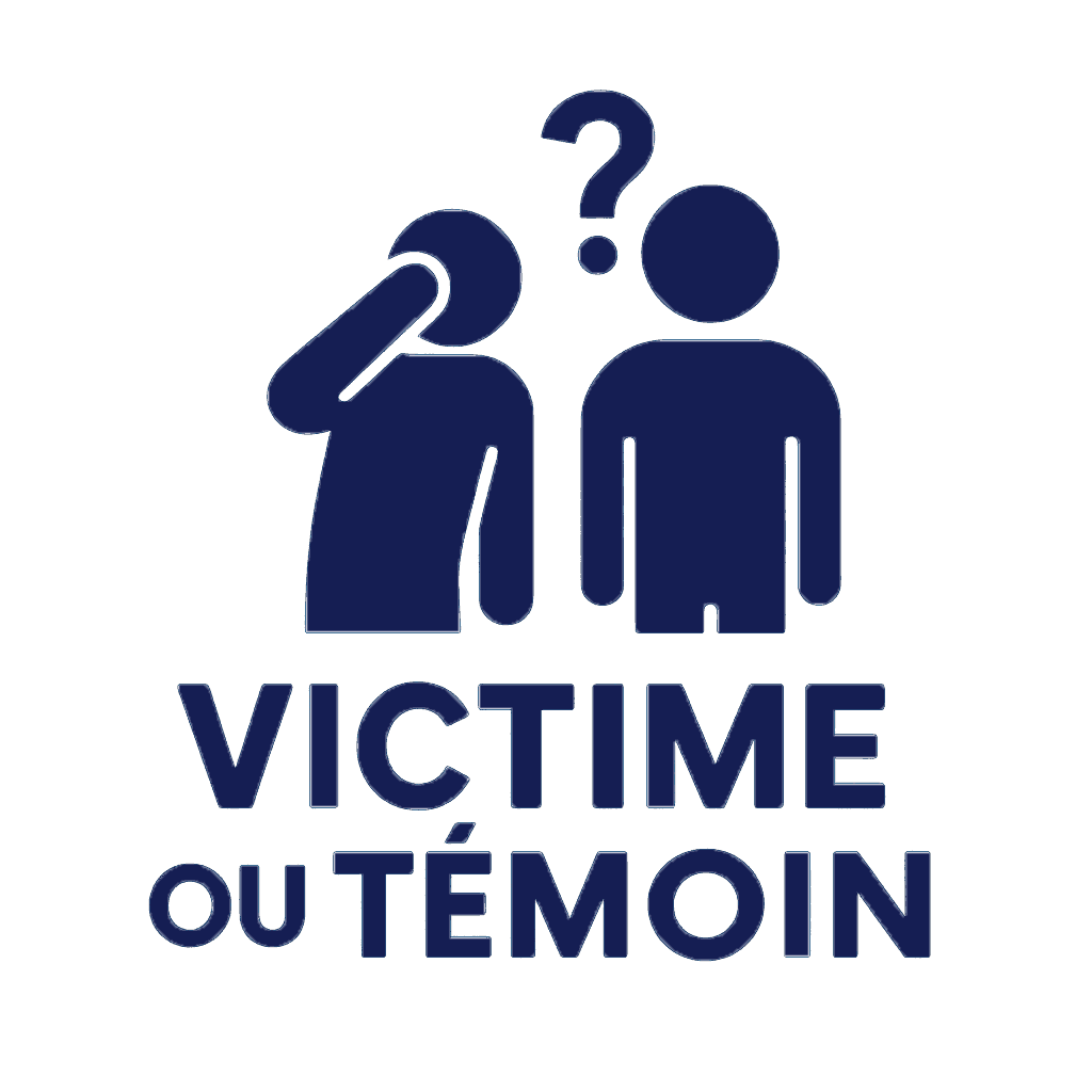 Je suis victime ou témoin